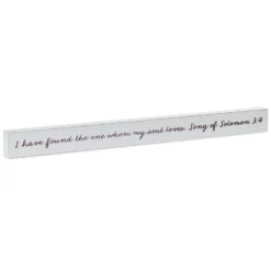 Hallmark Whom My Soul Loves Scripture Wood Quote Sign, 23.5x2