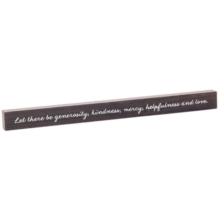 Hallmark Let There Be Generosity Quote Sign, 23.5x2 1 Hallmark Let There Be Generosity Quote Sign, 23.5x2