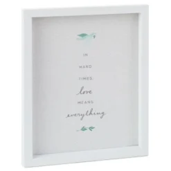 Hallmark Love Means Everything Quote Sign, 7.5x9