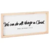 Hallmark We Can Do All Things In Christ Wooden Quote Sign, 15x7
